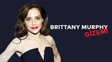Brittany Murphy Gizemi