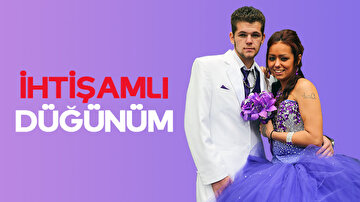 İhtişamlı Düğünüm