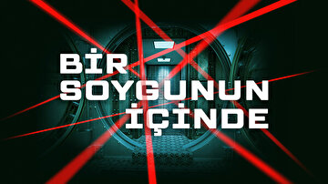 BİR SOYGUNUN İÇİNDE