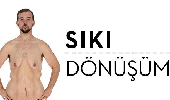 Sıkı Dönüşüm: Hepimizi Şaşırtacak 5 Değişim Sıkı Dönüşüm: Hepimizi Şaşırtacak 5 Değişim