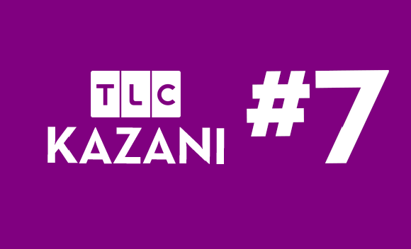 TLC KAZANI #7 TLC KAZANI #7