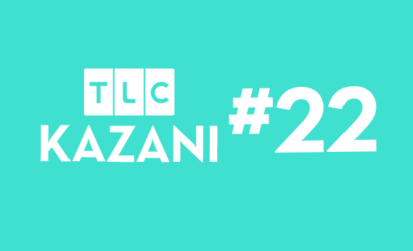 TLC Kazanı #22 TLC Kazanı #22